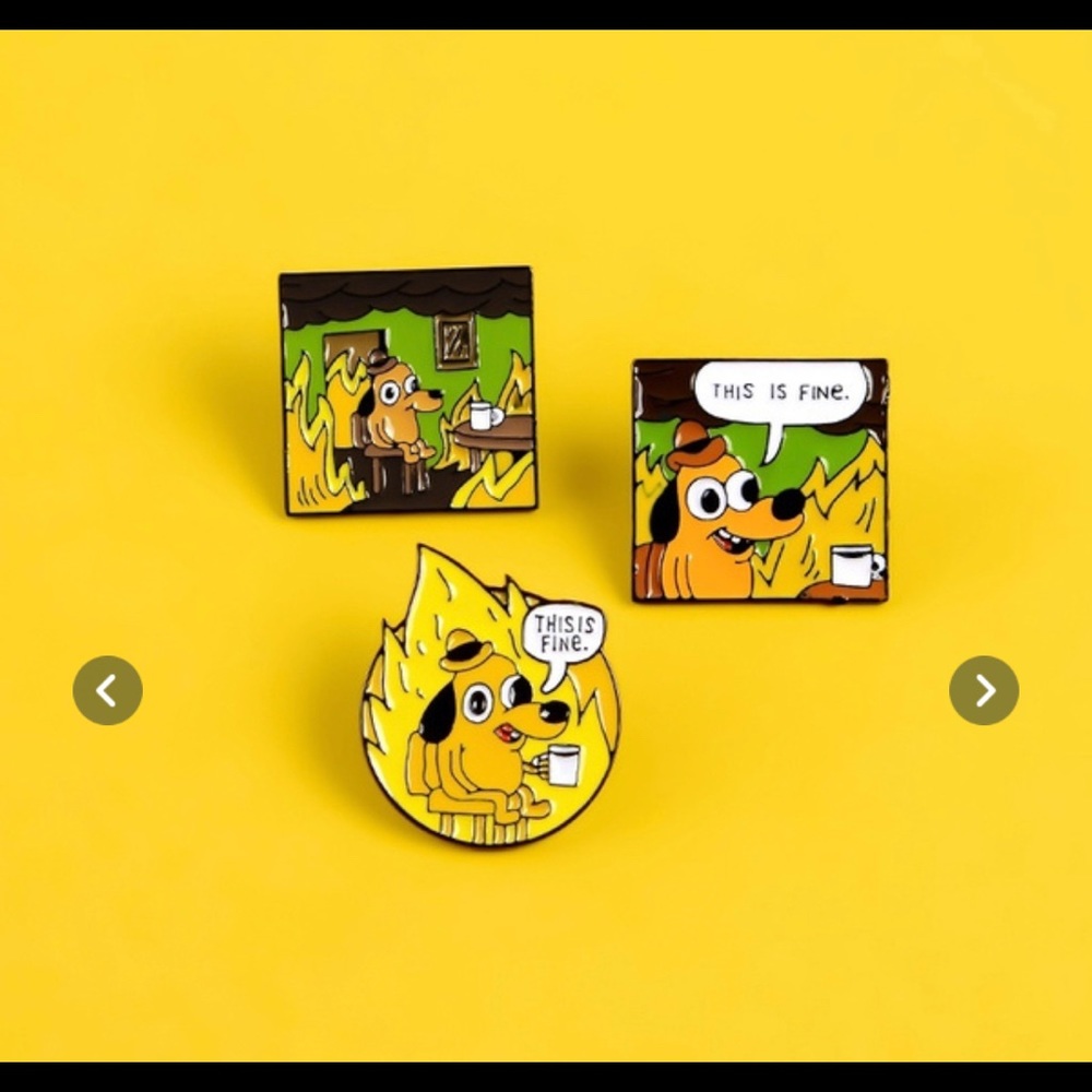 “ ⭐️ THIS IS FINE” Fire Dog Pin - Picture 3 of 10